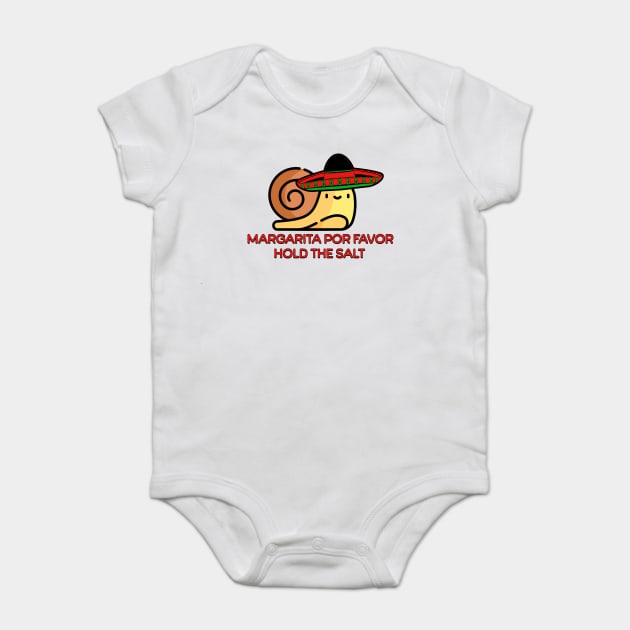 Snail Margarita por favor, hold the salt Baby Bodysuit by HolidayBug